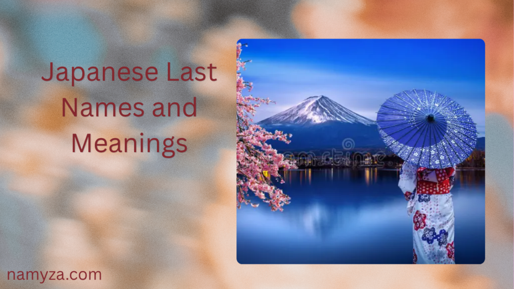 Japanese Last Names and Meanings